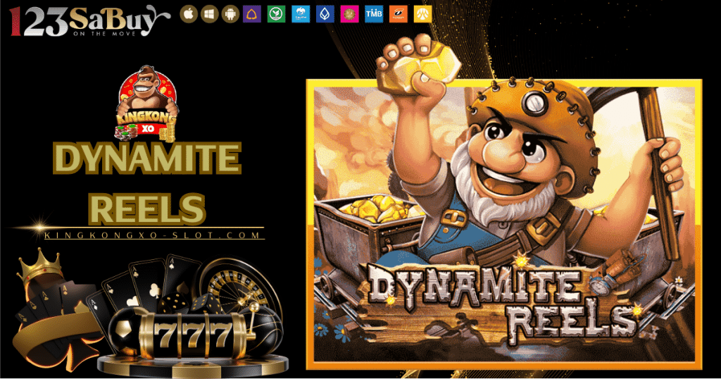 Dynamite reels - kingkongxo-slot.com